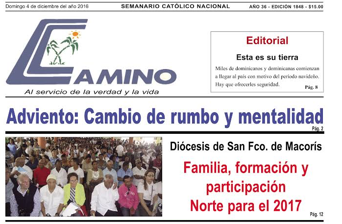 Editorial y Portada Semanario Camino Domingo 4 de Diciembre 2016