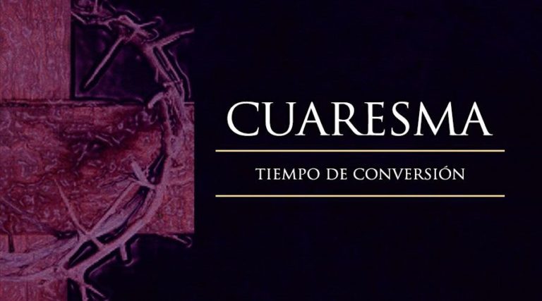 ¿Qué es la Cuaresma?