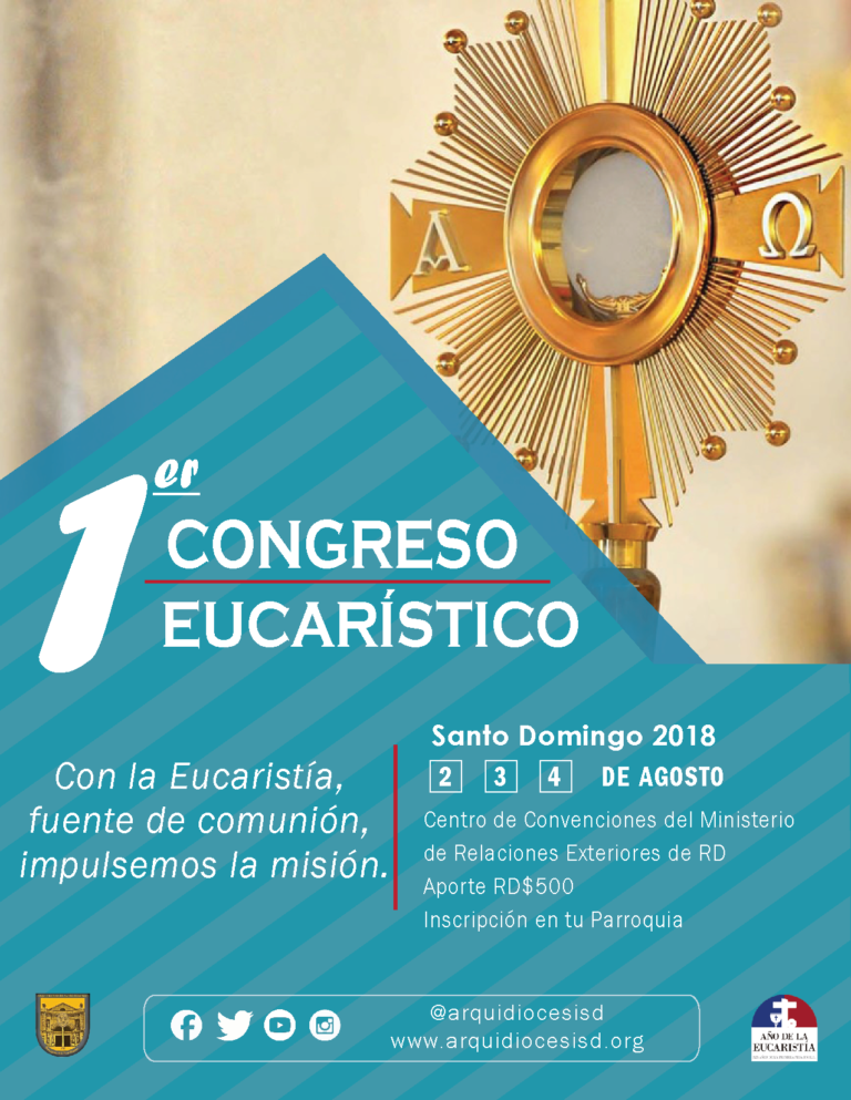 La Arquidiócesis de Santo Domingo invita a participar del 1er.  Congreso Eucarístico en torno a la celebración de los 525 años de la Primera Eucaristía en América