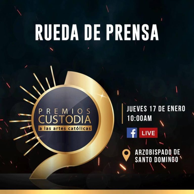 IGLESIA CATÓLICA REALIZARÁ SEGUNDA EDICIÓN DE “PREMIOS CUSTODIA 2019” PRIMER RECONOCIMIENTO EN TODA LATINOAMÉRICA AL ARTE Y COMUNICACIÓN CATÓLICA.