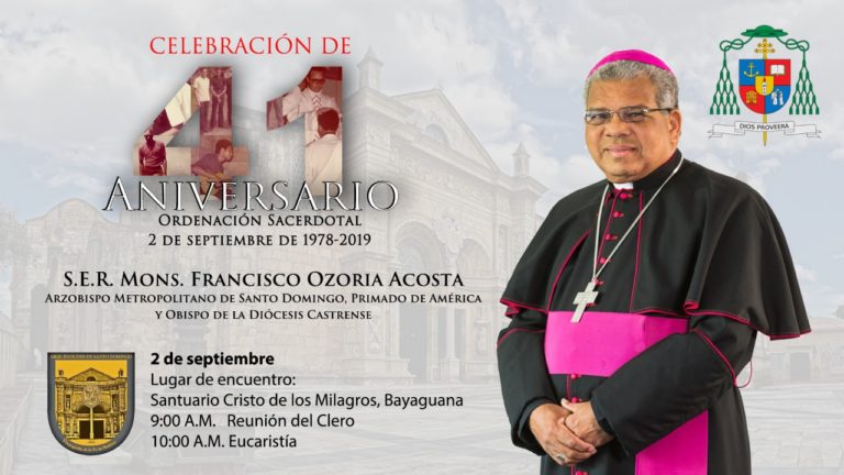 CELEBRACIÓN 41 ANIVERSARIO DE ORDENACIÓN SACERDOTAL DE MONS. FRANCISCO OZORIA ACOSTA