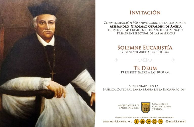 SOLEMNE TE DEUM POR LOS 500 AÑOS DE LA LLEGADA A SANTO DOMINGO DE ALESSANDRO GERALDINI PRIMER OBISPO RESIDENTE.