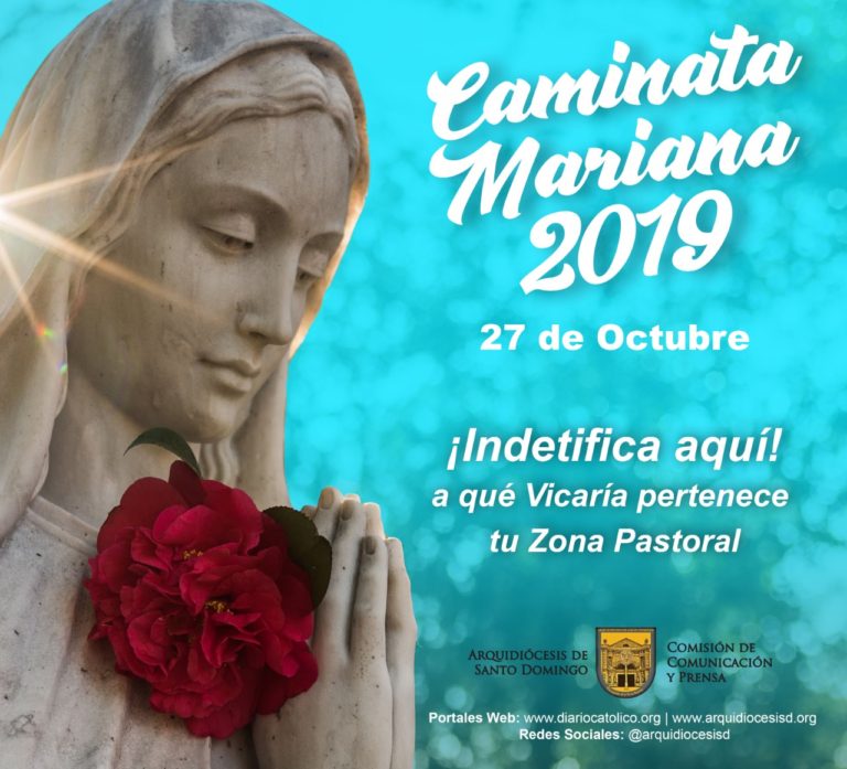 CAMINATA MARIANA 2019, IDENTIFICA A QUÉ VICARÍA PERTENECE TU ZONA PASTORAL