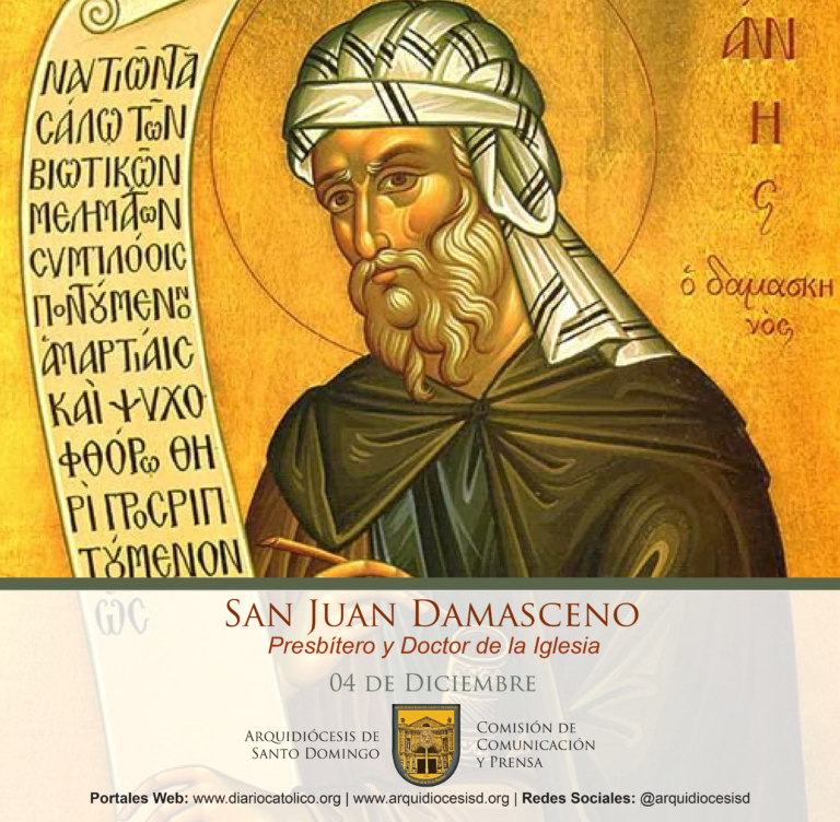 Hoy la Iglesia celebra a San Juan Damasceno | Presbítero y Doctor de la Iglesia | 04 de Diciembre