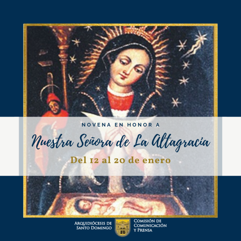 Hoy se inicia la novena a Nuestra Señora de la Altagracia