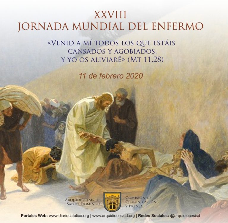 MENSAJE DEL SANTO PADRE FRANCISCO PARA LA XXVIII JORNADA MUNDIAL DEL ENFERMO. 11 de febrero de 2020