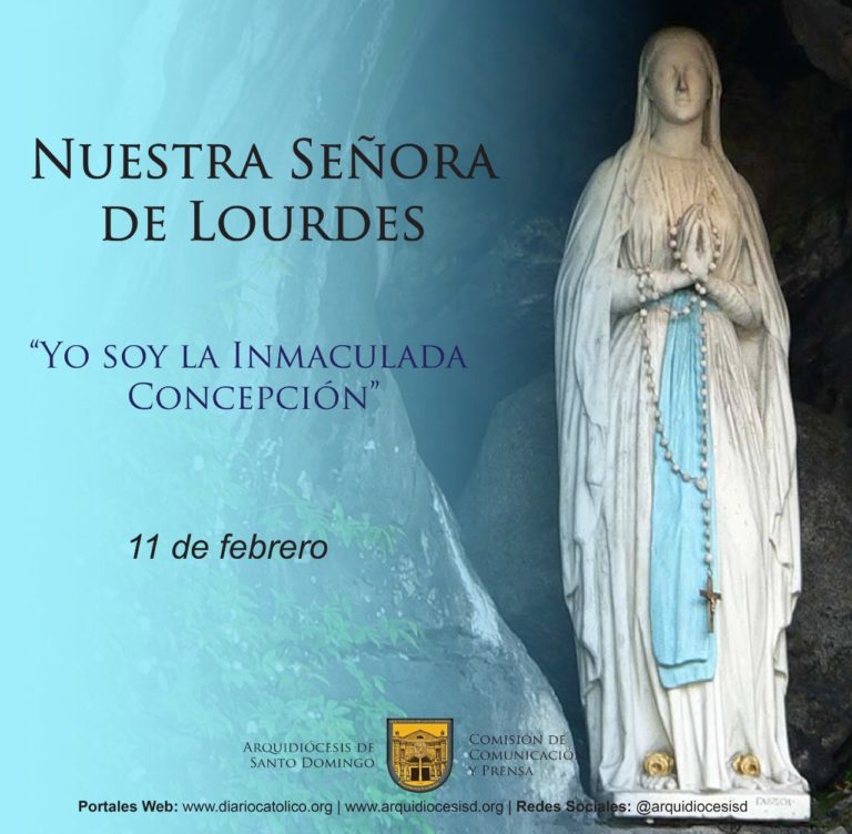 Hoy es la fiesta de Nuestra Señora de Lourdes