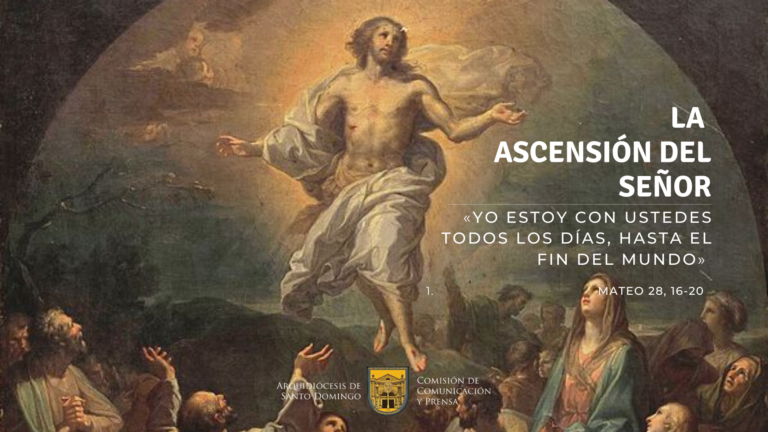 Ascensión del Señor (Solemnidad) 24 de Mayo