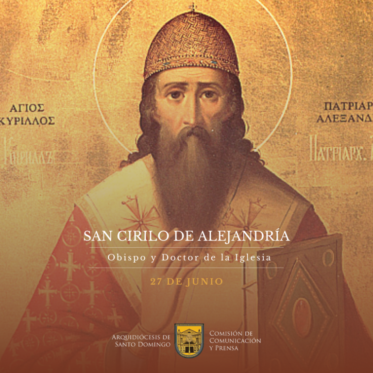 Hoy celebramos a San Cirilio de Alejandría, obispo y doctor de la Iglesia