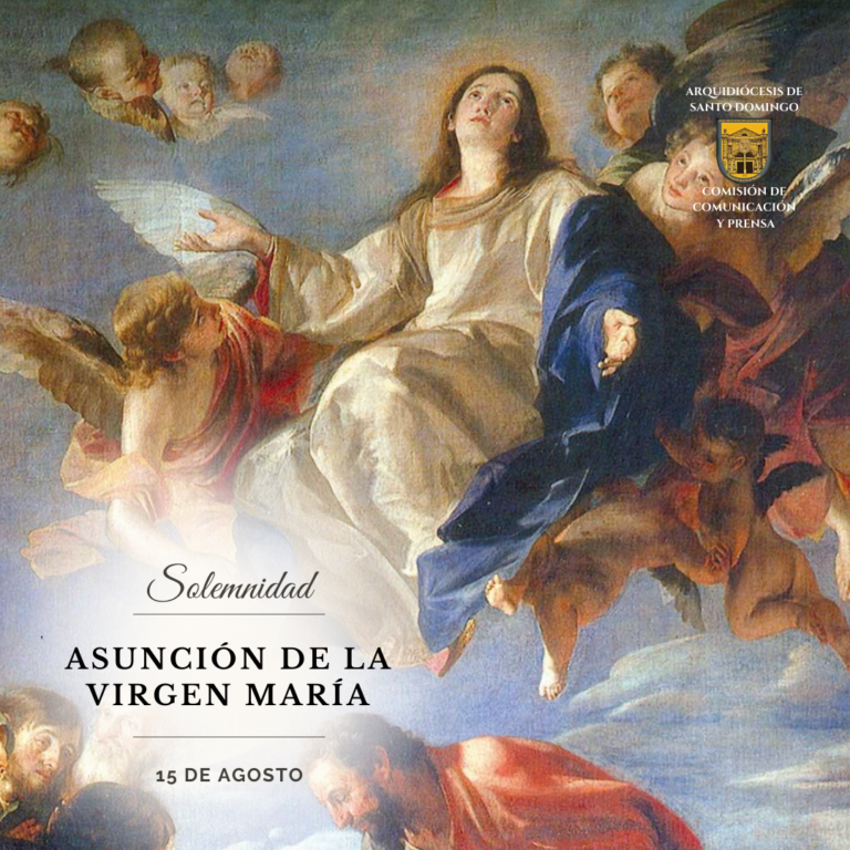 Hoy la Iglesia celebra la Asunción de la Virgen María