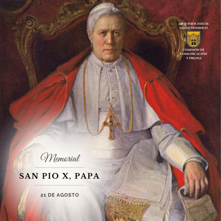 Hoy los católicos celebramos a San Pío X, el Papa de la Eucaristía