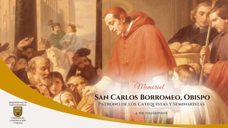 Hoy es fiesta de San Carlos Borromeo, patrono de Catequistas y Seminaristas