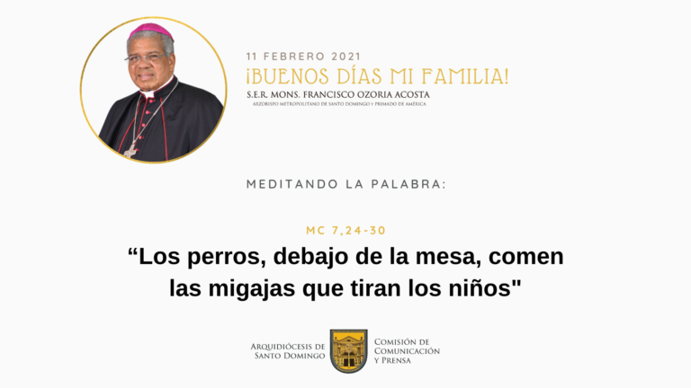 Meditando la Palabra con Mons. Francisco Ozoria