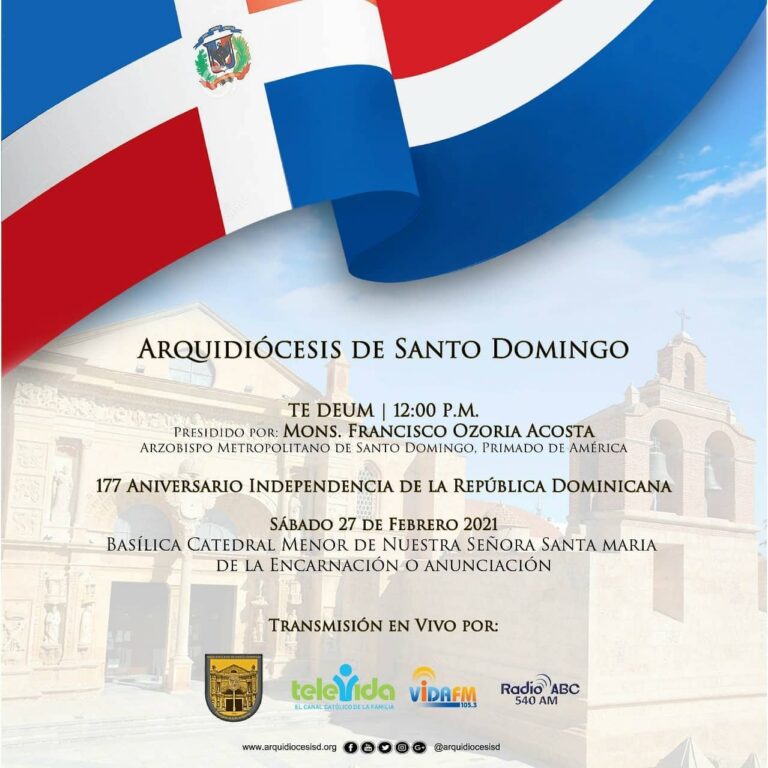 La Arquidiócesis de Santo Domingo invita a seguir la transmisión por sus medios de Comunicación del Te Deum