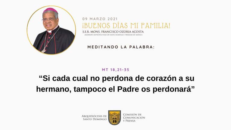 Meditando la Palabra con Mons. Francisco Ozoria