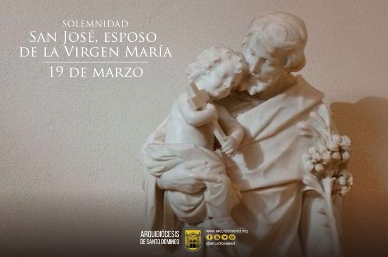 Hoy es la Solemnidad de San José, Esposo de la Virgen María y Patrono de la Iglesia Universal