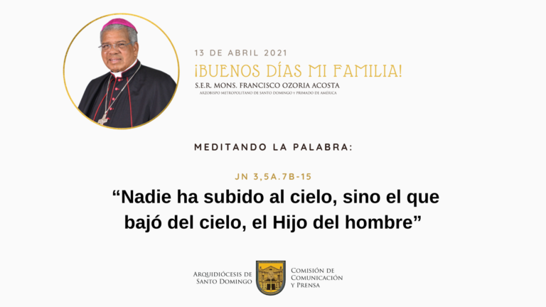 Meditando la Palabra con Mons. Francisco Ozoria