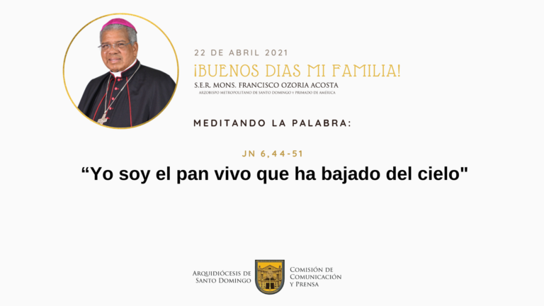 Meditando la Palabra con Mons. Francisco Ozoria