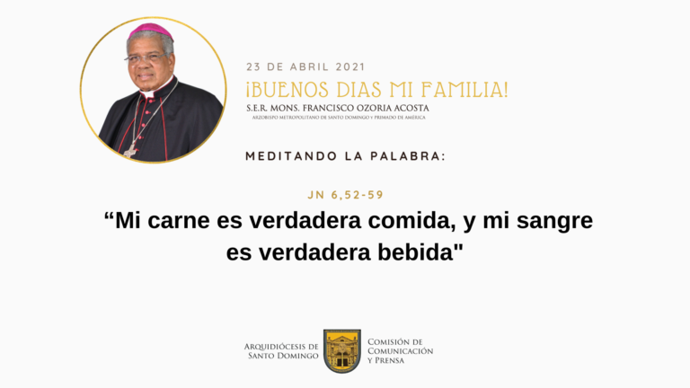 Meditando la Palabra con Mons. Francisco Ozoria