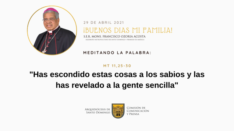 Meditando la Palabra con Mons. Francisco Ozoria