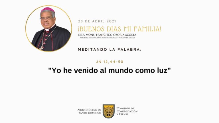 Meditando la Palabra con Mons. Francisco Ozoria