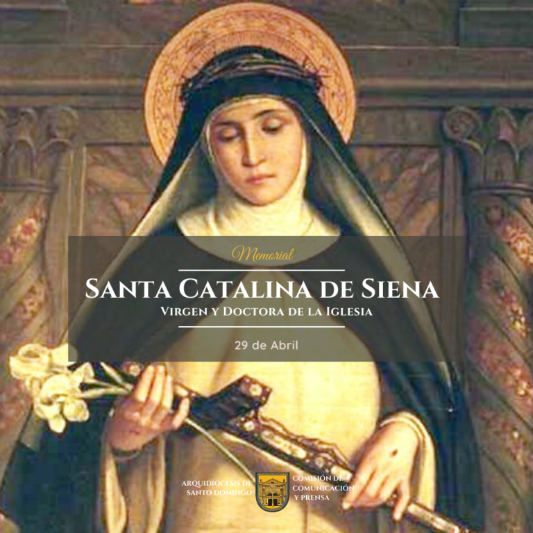 Hoy es fiesta de Santa Catalina de Siena, Virgen y Doctora de la Iglesia