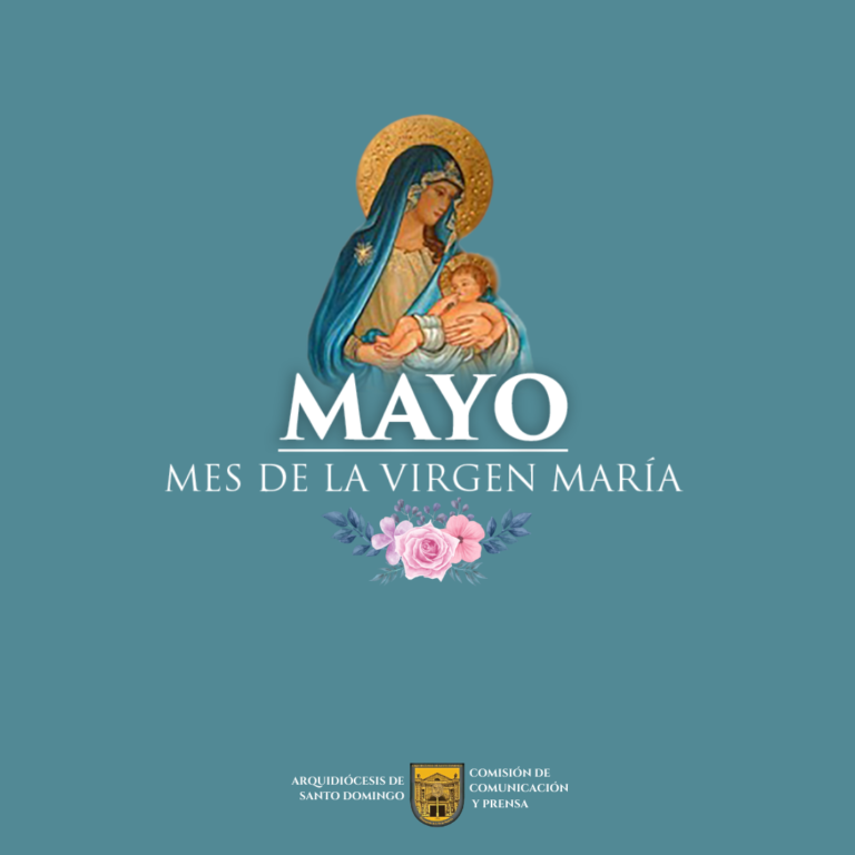 ¿Sabes por qué mayo es el mes dedicado a la Virgen María?