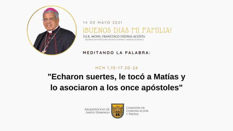 Meditación de la Palabra con Mons. Francisco Ozoria