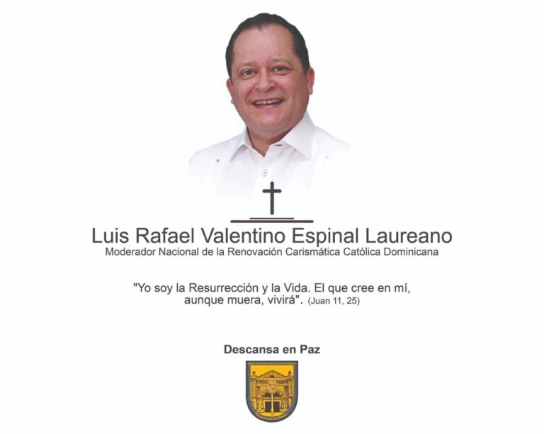 Fallece Luis Espinal Moderador Nacional de la Renovación Carismática Católica Dominicana