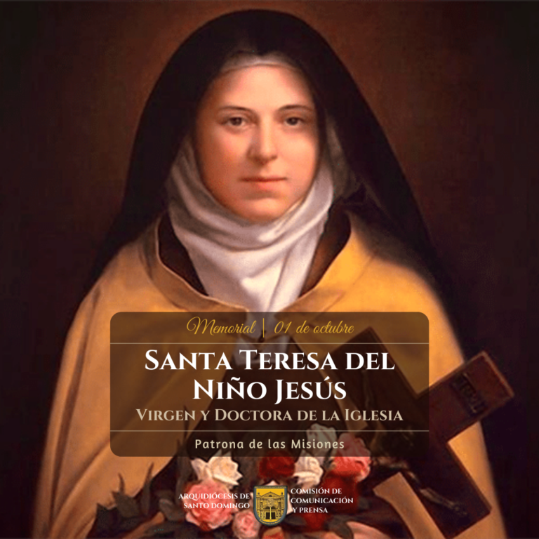 Hoy celebramos a Santa Teresita del Niño Jesús, patrona universal de las misiones