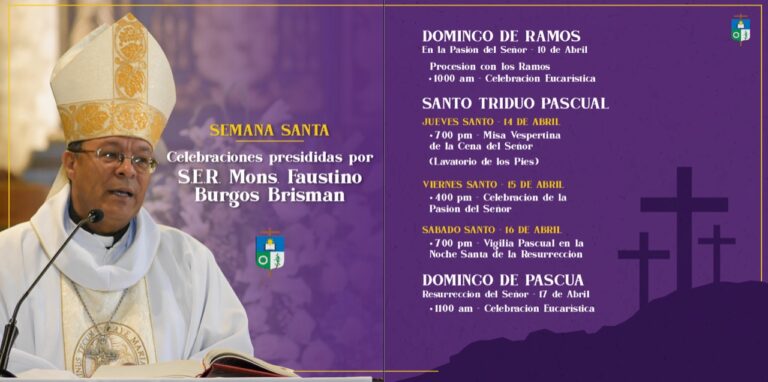 Celebraciones de Semana Santa de Mons. Faustino Burgos Brisman