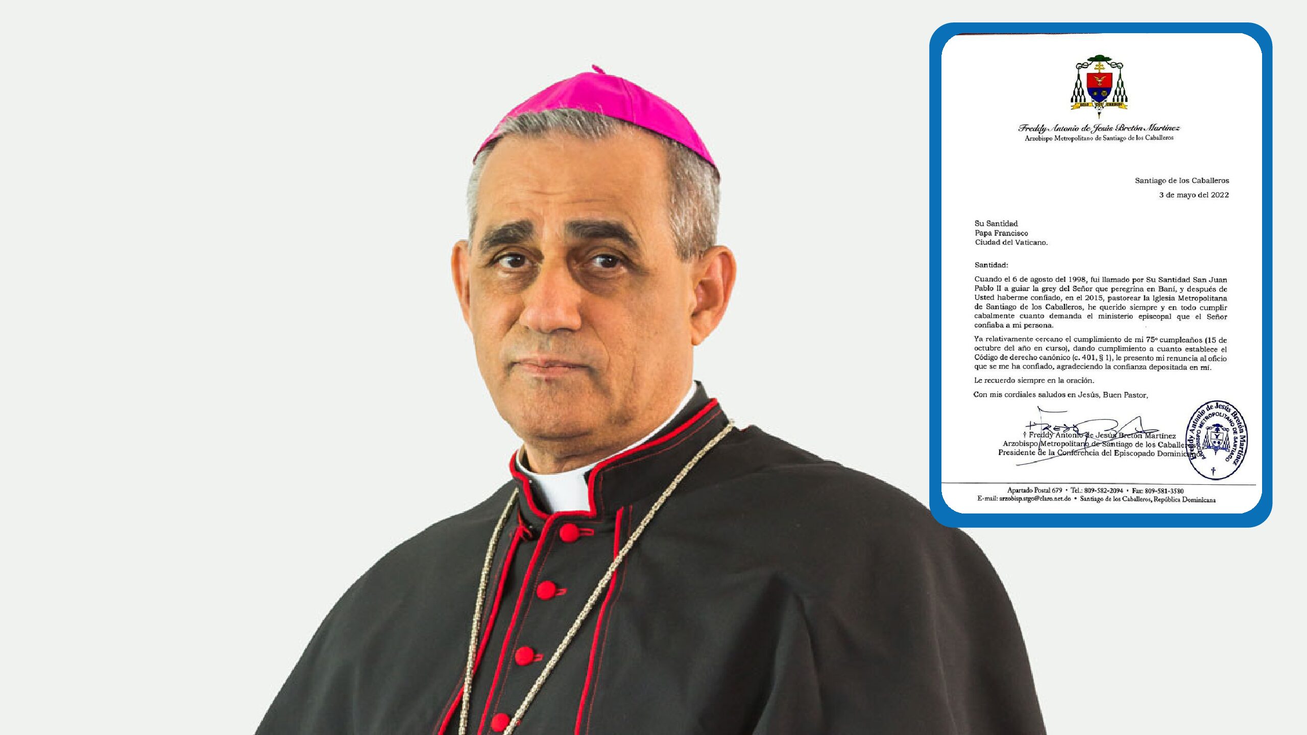 Mons. Freddy Bretón, Arzobispo de Santiago de los Caballeros presenta renuncia al Papa Francisco