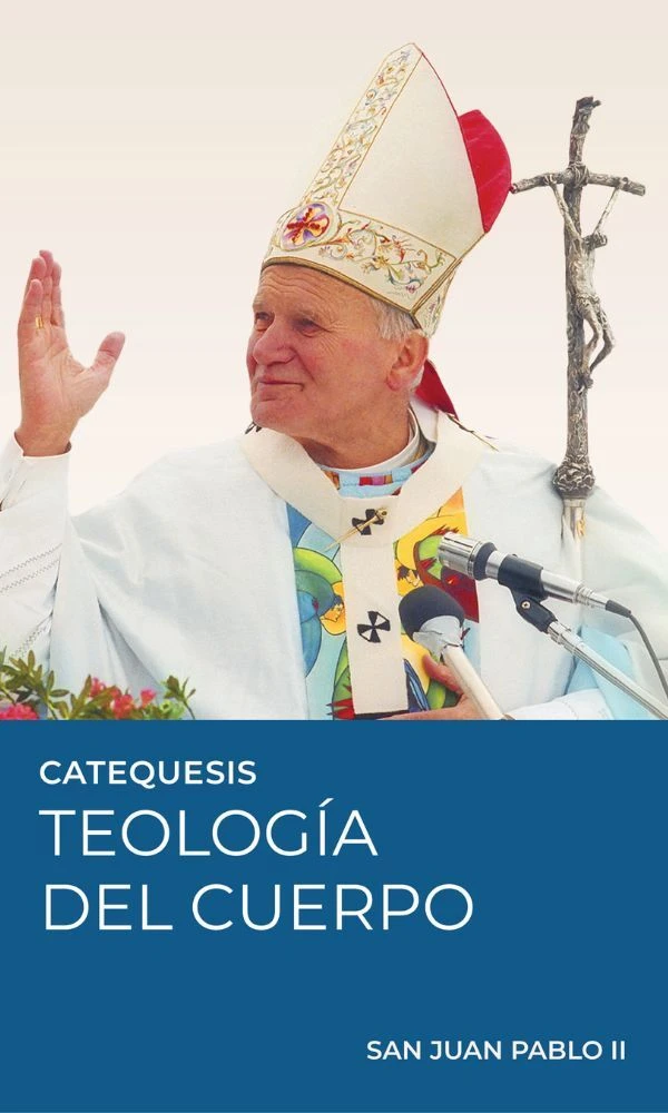 Portada de las catequesis sobre la Teología del Cuerpo de San Juan Pablo II. Crédito: Opus Dei